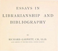 Essays in Librarianship and Bibliography