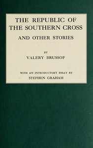 The Republic of the Southern Cross, and other stories