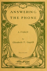 Answering the Phone: A Farce