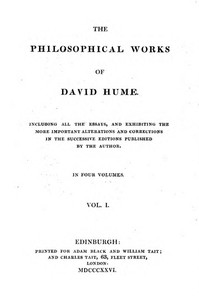 Philosophical Works, v. 1 (of 4)  Including All the Essays, and Exhibiting the More Important Alterations and Corrections in the Successive Editions Published by the Author