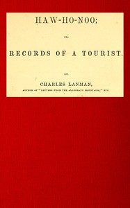 Haw-Ho-Noo; Or, Records of a Tourist