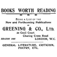 Books Worth Reading  Being a List of the New and Forthcoming Publications of Greening & Co., Ltd, season 1901