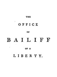 The Office of Bailiff of a Liberty