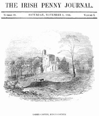 The Irish Penny Journal, Vol. 1 No. 19, November 7, 1840