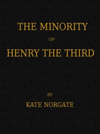 The Minority of Henry the Third