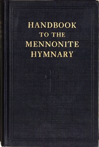Handbook to the Mennonite Hymnary