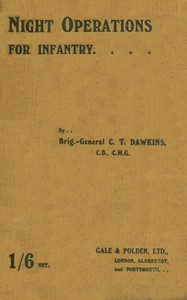 Night Operations for Infantry  Compiled for the Use of Company Officers