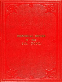 Historical Record of the Fourth, or the King's Own, Regiment of Foot  Containing an Account of the Formation of the Regiment in 1680, and of Its Subsequent Services to 1839