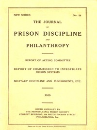 The Journal of Prison Discipline and Philanthropy 1919 (New Series, No. 58)