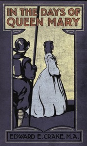 In the days of Queen Mary