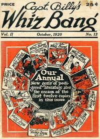 Captain Billy's Whiz Bang, Vol. 2. No. 13, October, 1920 America's Magazine of Wit, Humor and Filosophy