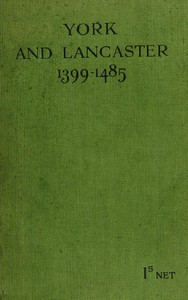 York and Lancaster, 1399-1485