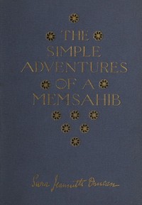 The Simple Adventures of a Memsahib