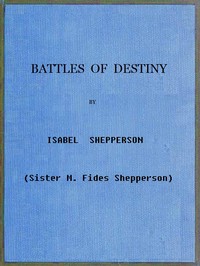 Battles of Destiny