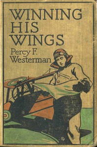 Winning His Wings: A Story of the R.A.F.