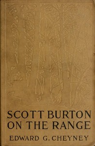 Scott Burton on the Range