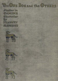 "The One" Dog and "The Others": A Study of Canine Character
