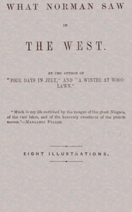 What Norman Saw in the West