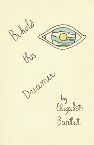 Behold this Dreamer