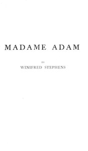 Madame Adam (Juliette Lambert), la grande Française
