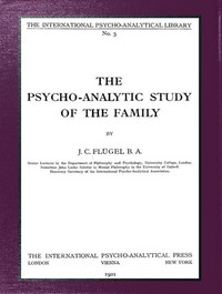 The psycho-analytic study of the family