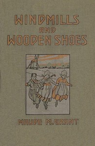 Windmills and wooden shoes