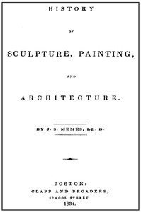 History of Sculpture, Painting, and Architecture
