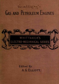 Gas and Petroleum Engines