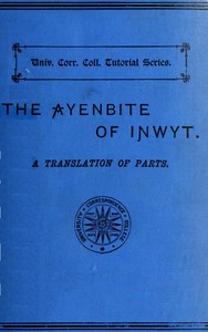 The Ayenbite of Inwyt (Remorse of Conscience)  A Translation of Parts into Modern English