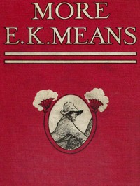 More E. K. Means  Is This a Title? It Is Not. It Is the Name of a Writer of Negro Stories, Who Has Made Himself So Completely the Writer of Negro Stories That This Second Book, Like the First, Needs No Title