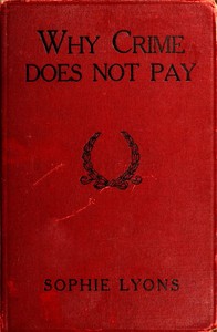 Why crime does not pay