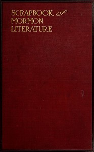 Scrap Book of Mormon Literature (Vol. 1 of 2) Religious Tracts