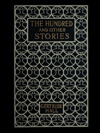 The Hundred, and Other Stories