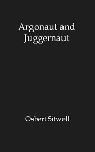 Argonaut and Juggernaut