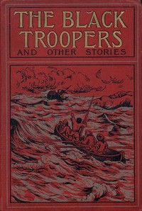 The Black Troopers, and other stories