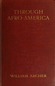 Through Afro-America: An English Reading of the Race Problem