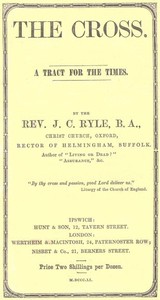 The Cross: A Tract for the Times