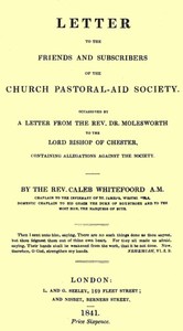 Letter to the Friends and Subscribers of the Church Pastoral-Aid Society occasioned by a letter from the Rev. Dr. Molesworth