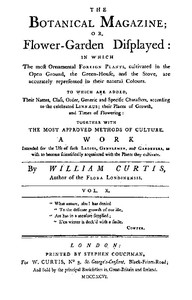 The Botanical Magazine, Vol. 10 Or, Flower-Garden Displayed
