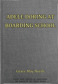Adele Doring at Boarding School