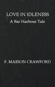 Love in Idleness: A Bar Harbour Tale