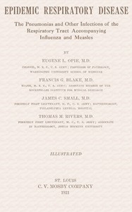 Epidemic Respiratory Disease  The pneumonias and other infections of the repiratory tract accompanying influenza and measles