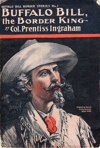 Buffalo Bill, the border king