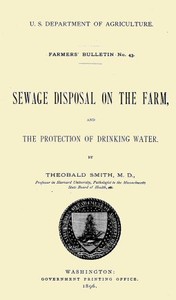 Sewage Disposal on the Farm, and Protection of Drinking Water