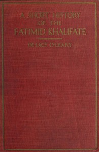 A Short History of the Fatimid Khalifate