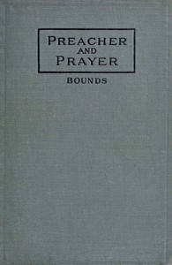 Preacher and Prayer