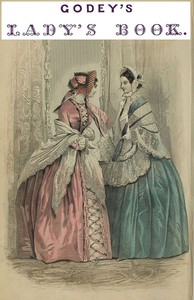 Godey's Lady's Book, Vol. 48-49, No. XVIII, May, 1854