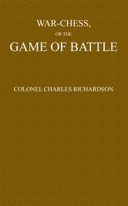 War-Chess, or the Game of Battle