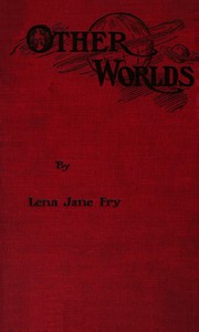 Other Worlds  A story concerning the wealth earned by American citizens and showing how it can be secured to them instead of to the trusts