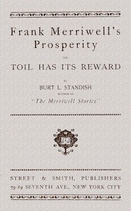 Frank Merriwell's Prosperity; or, Toil Has Its Reward